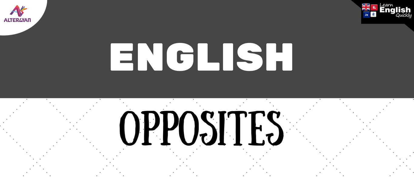 English Antonyms, English Opposites